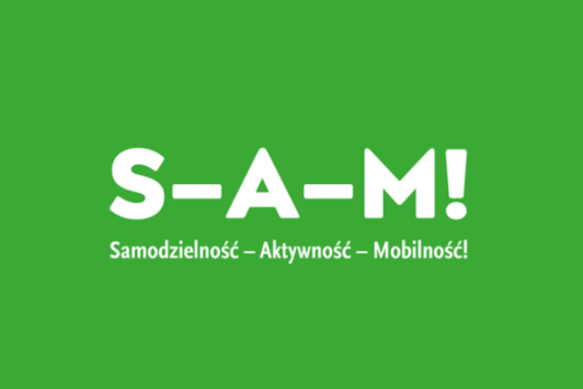 „SAMODZIELNOŚĆ – AKTYWNOŚĆ – MOBILNOŚĆ”
