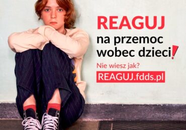REAGUJ NA PRZEMOC WOBEC DZIECI