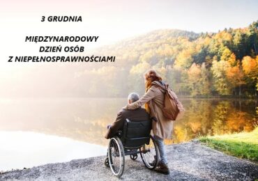Życzenia z okazji Międzynarodowego Dnia Osób z Niepełnosprawnościami