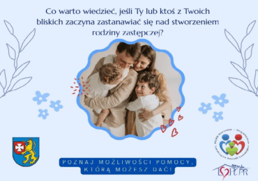 Wakacje z Pieczą Zastępczą. Co warto wiedzieć o Rodzicielstwie Zastępczym?