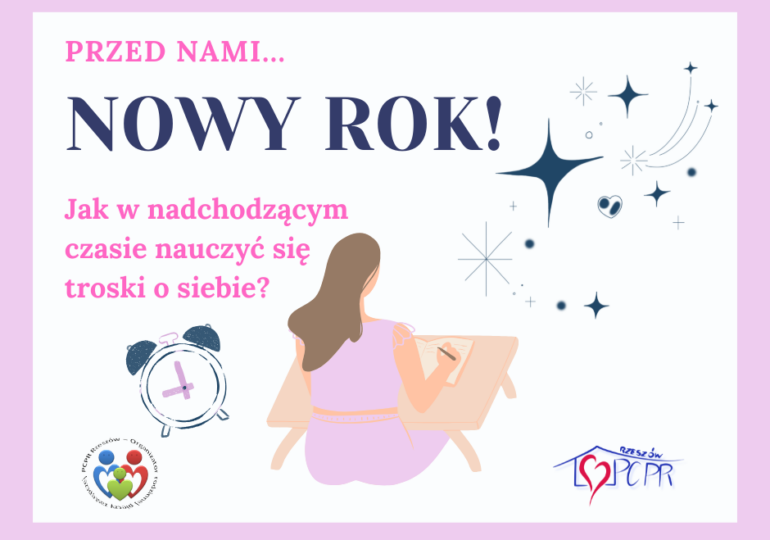 Jak w nadchodzącym czasie nauczyć się troski o siebie?