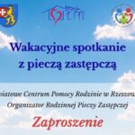 WAKACYJNE SPOTKANIE Z PIECZĄ ZASTĘPCZĄ W POWIECIE RZESZOWSKIM