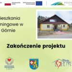 Zakończenie projektu „Zwiększenie dostępu do usług wspierających funkcjonowanie dzieci, młodzieży, rodzin biologicznych i pieczy zastępczej”