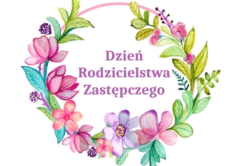 Powiatowy Dzień Rodzicielstwa Zastępczego